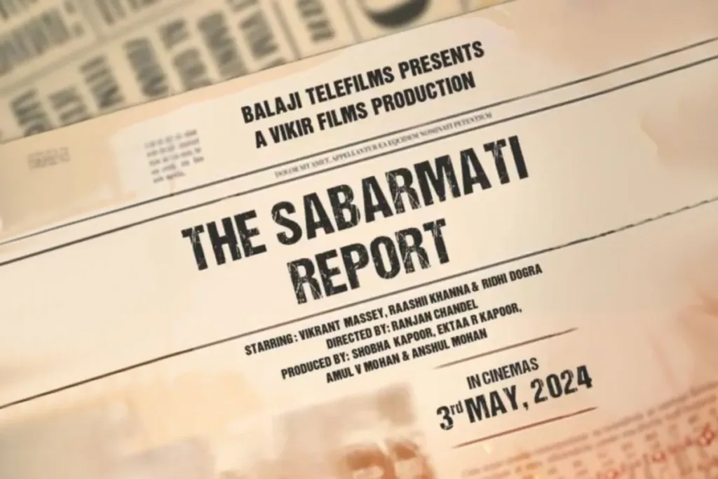 The Sabarmati Repot Movie